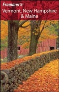 Cover: Frommer's Vermont, New Hampshire & Maine - Wiley