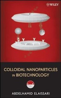 Abbildung von: Colloidal Nanoparticles in Biotechnology - Wiley