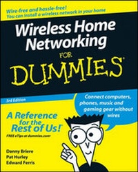 Enlarge image Cover: Wireless Home Networking For Dummies - Wiley
