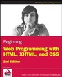 Cover: Beginning Web Programming with HTML, XHTML, and CSS - Wiley