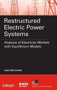 Enlarge image Cover: Restructured Electric Power Systems - Wiley-IEEE Press