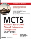 Cover: MCTS: Windows Server 2008 Network Infrastructure Configuration - Wiley