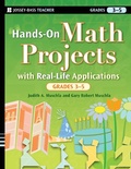 Cover: Hands-On Math Projects with Real-Life Applications, Grades 3-5 - Jossey-Bass