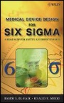 Cover: Six-Sigma for Medical Devices - A Roadmap for safety and Effectiveness - Wiley