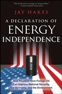 Cover: A Declaration of Energy Independence - Wiley