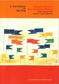 Cover: Turkish Politics in a Changing World - Istanbul Bilgi University Press
