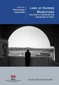 Cover: Land of Diverse Migrations - Istanbul Bilgi University Press