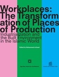 Cover: Workplaces: The Transformation of Places of Production - Istanbul Bilgi University Press