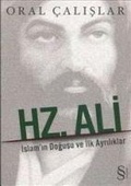 Cover: Hz. Ali - Islamin Dogusu ve Ilk Ayriliklar - Everest Yayinlari
