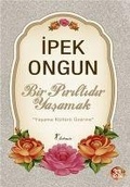 Cover: Bir Piriltidir Yasamak - Artemis Yayinlari