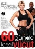 Cover: 60 G&uuml;nde Ideal V&uuml;cut - Artemis Yayinlari