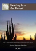Cover: Heading into the Desert - FCAS- Fundaci&oacute;n Cultural Armella Spitalier