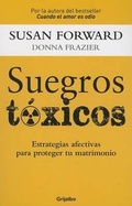 Cover: Suegros Toxicos - RANDOM HOUSE ESPANOL