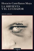Cover: La Sirvienta y el Luchador - TusQuets