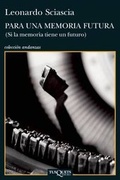 Cover: Para una Memoria Futura - TusQuets