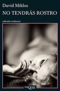 Enlarge image Cover: No Tendras Rostro - Planeta