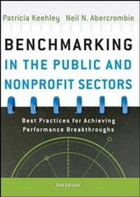 Abbildung von: Benchmarking in the Public and Nonprofit Sectors - Jossey-Bass