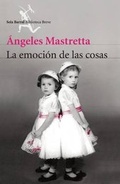 Cover: La Emocion de Las Cosas - Planeta Publishing