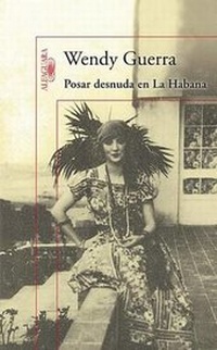 Abbildung von: Posar Desnuda En La Habana - Alfaguara