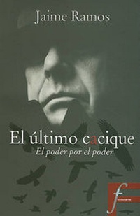 Enlarge image Cover: El Ultimo Cacique - Ediciones B