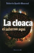 Cover: La Cloaca - Ediciones B