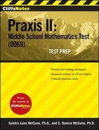 Enlarge image Cover: CliffsNotes Praxis II: Middle School Mathematics Test (0069) Test Prep - Wiley