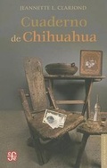 Cover: Cuaderno de Chihuahua - Fondo de Cultura Economica USA