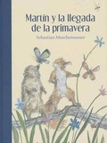 Cover: Martin y la Llegada de la Primavera - Fondo de Cultura Economica USA