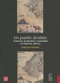 Cover: Un Pueblo Dividido - Fondo de Cultura Economica USA