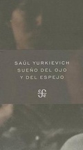 Cover: Sueno del Ojo y del Espejo - Fondo de Cultura Economica, Mexico