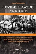 Cover: Divide, Provide and Rule - Central European University Press
