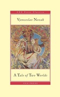 Cover: A Tale of Two Worlds - Central European University Press