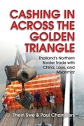Cover: Cashing in Across the Golden Triangle - Silkworm Books