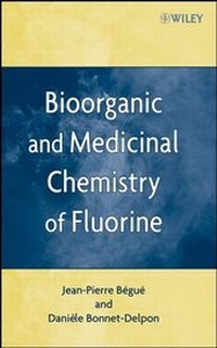 Abbildung von: Bioorganic and Medicinal Chemistry of Fluorine - Wiley