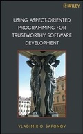 Cover: Using Aspect-Oriented Programming for Trustworthy Software Development - Wiley