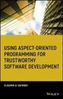 Cover: Using Aspect Oriented Programming for Trustworthy Software Development - Wiley
