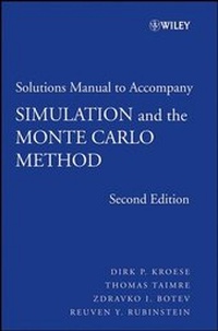Enlarge image Cover: Student Solutions Manual to accompany Simulation and the Monte Carlo Method, Student Solutions Manual - Wiley