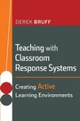Cover: Teaching with Classroom Response Systems - Jossey-Bass