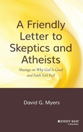 Cover: A Friendly Letter to Skeptics and Atheists - Jossey-Bass