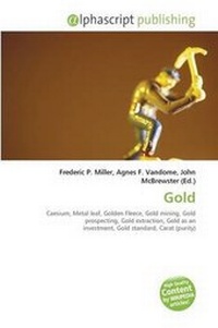 Abbildung von: Gold - Alphascript Publishing