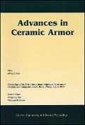 Cover: Advances in Ceramic Armor - Ceramic Engineering Science Proceedings, Volume 26, Number 7 - Wiley