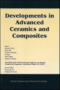 Enlarge image Cover: Developments in Advanced Ceramics and Composites - Ceramic Engineering and Science Proceedings, Volu me26, Number 8 - Wiley
