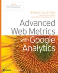 Cover: Advanced Web Metrics with Google Analytics - Sybex