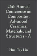 Cover: 26th Annual Conference on Composites, Advanced amics, Materials, and Structures: A: Ceramic Engin eering and Science Proceedings, Volume 23, Issue 3 - Wiley