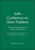 Cover: 64th Conference on Glass Problems - Ceramic ring and Science Proceedings, Volume 25, Issue 1 - Wiley