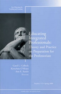 Enlarge image Cover: Educating Integrated Professionals: Theory and Practice on Preparation for the Professoriate - Jossey-Bass