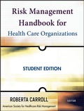 Cover: Risk Management Handbook for Health Care Organizations - Jossey-Bass