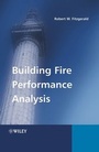 Cover: Building Fire Performance Analysis - Wiley