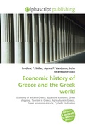 Cover: Economic History of Greece and the Greek World - Alphascript Publishing
