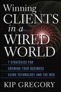 Cover: Winning Clients in a Wired World - Wiley